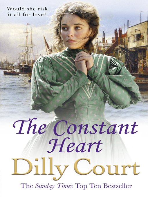 Title details for The Constant Heart by Dilly Court - Wait list